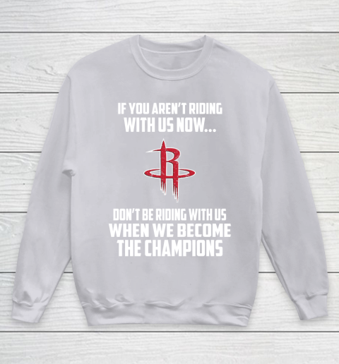 NBA Houston Rockets Basketball We Become The Champions Youth Sweatshirt 3