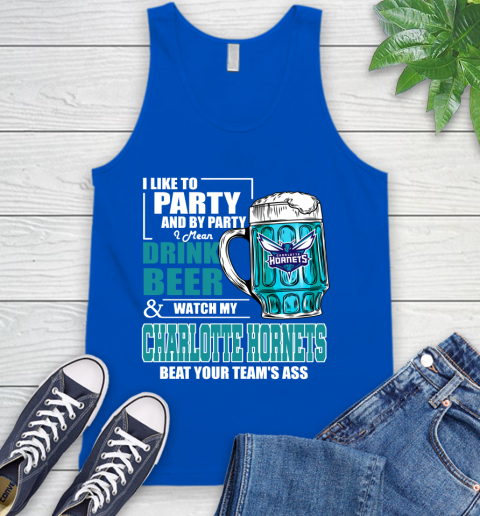 NBA Drink Beer and Watch My Charlotte Hornets Beat Your Team' Ass Tank Top 4