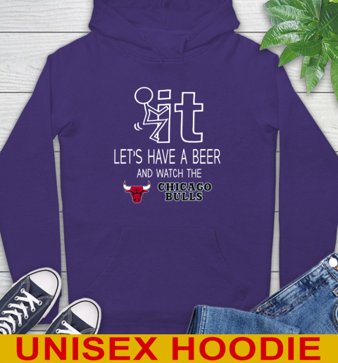 Chicago Bulls Basketball NBA Let's Have A Beer And Watch Your Team Sports Hoodie 5