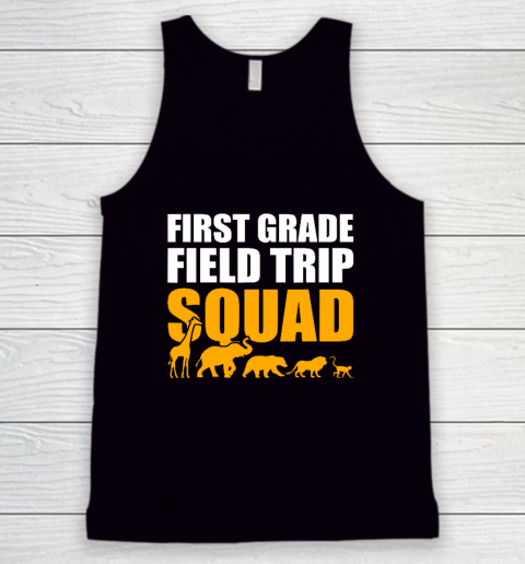 First Grade Field Trip Squad 1st Grade Zoo Crew Safari Tank Top