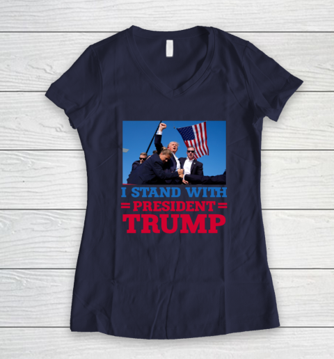 Trump Shot Shirt I Stand With President Trump Women's V-Neck T-Shirt 7