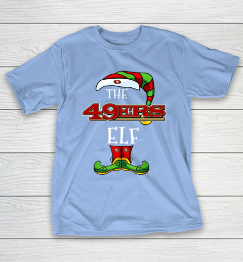 San Francisco 49ers Christmas ELF Funny NFL T-Shirt 10