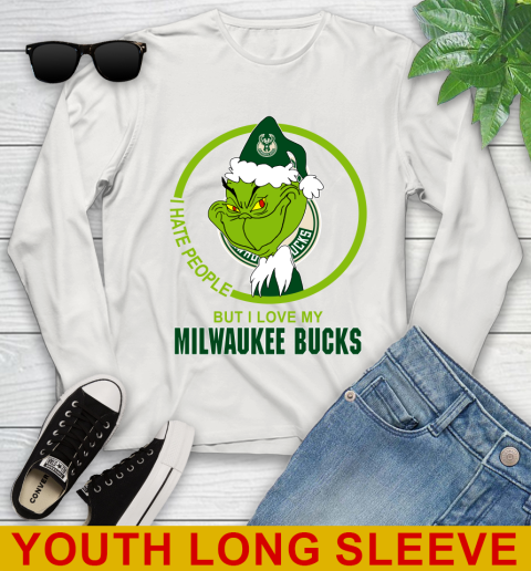 Milwaukee Bucks NBA Christmas Grinch I Hate People But I Love My Favorite Basketball Team Youth Long Sleeve 12