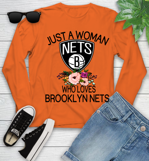 NBA Just A Woman Who Loves Brooklyn Nets Basketball Sports Youth Long Sleeve 2