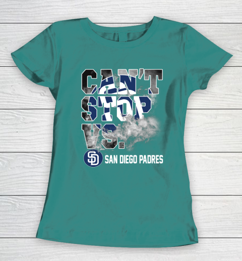 MLB San Diego Padres Baseball Can't Stop Vs Padres Women's T-Shirt 10
