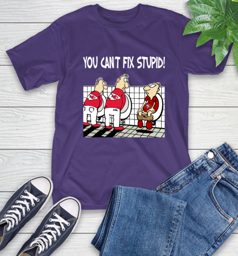 You Can't Fix Stupid Funny Kansas City Chiefs NFL Shirts 5