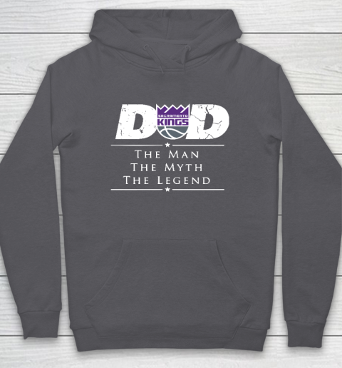 Sacramento Kings NBA Basketball Dad The Man The Myth The Legend Hoodie 4