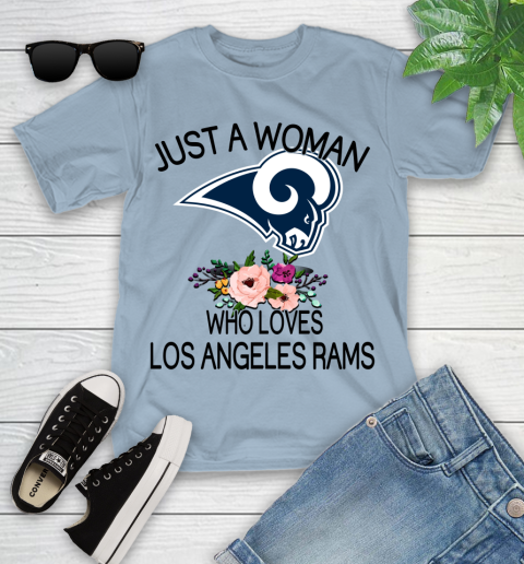 NFL Just A Woman Who Loves Los Angeles Rams Football Sports Youth T-Shirt 6