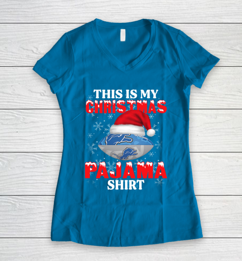 Detroit Lions This Is My Christmas Pajama Shirt NFL Women's V-Neck T-Shirt 5