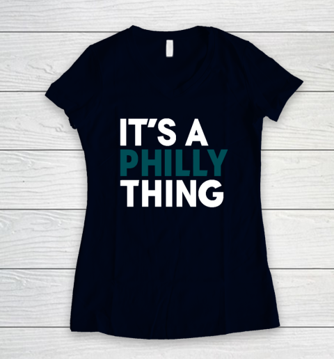 It's A Philly Thing Women's V-Neck T-Shirt 2