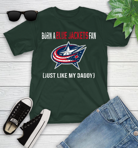 NHL Columbus Blue Jackets Hockey Loyal Fan Just Like My Daddy Shirt Youth T-Shirt 4