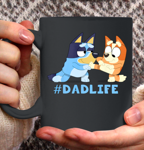 Fathers Blueys Dad Mum Love Gifts for Dad #Dadlife Ceramic Mug 11oz