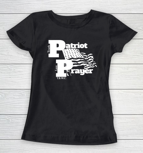 Patriot Prayer Women's T-Shirt
