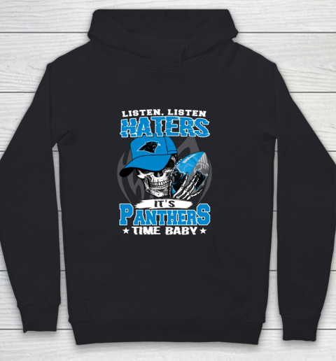 Listen Haters It is PANTHERS Time Baby NFL Youth Hoodie