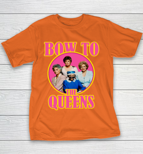 Golden Girls Tshirt Bow To The Queens Youth T-Shirt 3