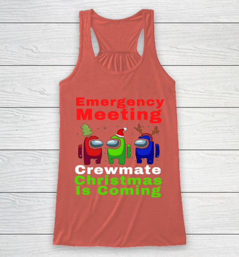 Among Us Emergency Meeting Crewmate Christmas Is Coming Racerback Tank 3