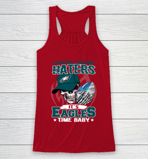 Listen Haters It is EAGLES Time Baby NFL Racerback Tank 4