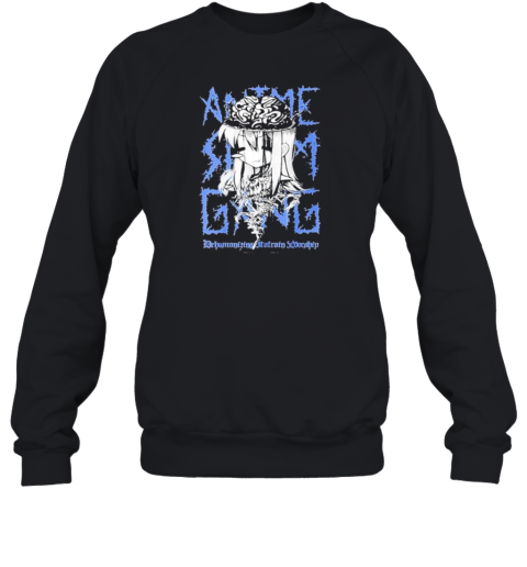 Dehumanizing Itatrain Worship Metal Sweatshirt