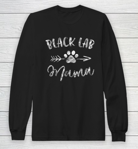 Dog Mom Shirt Black Lab Mama Labrador Retriever Lover Gifts Dog Mom Mother Long Sleeve T-Shirt