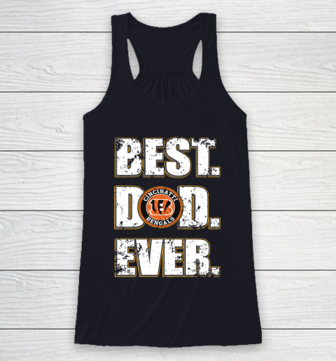 NFL Cincinnati Bengals Football Best Dad Ever Family Shirt Racerback Tank 7