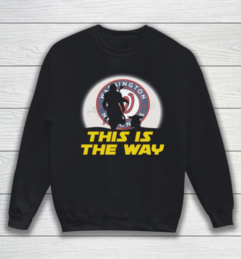 Washington Nationals MLB Baseball Star Wars Yoda And Mandalorian This Is The Way Sweatshirt