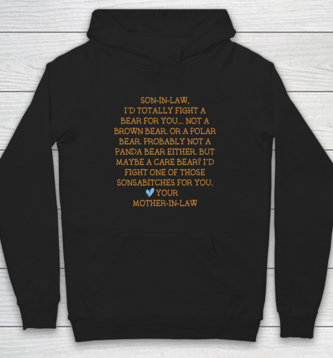 Son In Law I d Totally Fight A Bear For You Hoodie