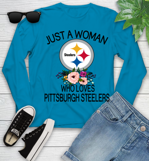 NFL Just A Woman Who Loves Pittsburgh Steelers Football Sports Youth Long Sleeve 5