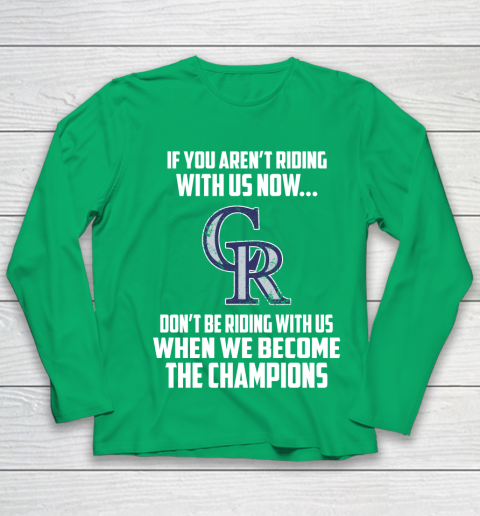 MLB Colorado Rockies Baseball We Become The Champions Youth Long Sleeve 4