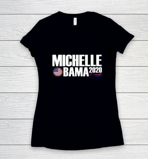 Michelle Obama for President 2020 Women's V-Neck T-Shirt