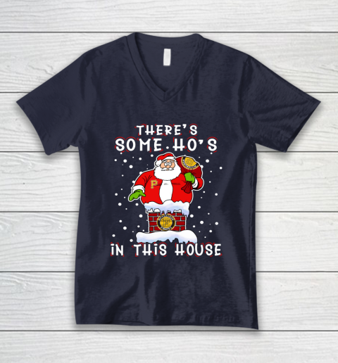 Pittsburgh Pirates Christmas There Is Some Hos In This House Santa Stuck In The Chimney MLB V-Neck T-Shirt 2