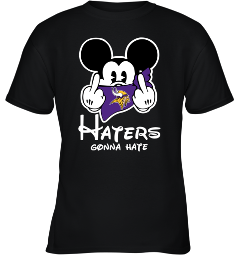 NFL Minnesota Vikings Haters Gonna Hate Mickey Mouse Disney Football T Shirt 5ZY9EzO8OWl youth t shirt 26 95 151514 front black