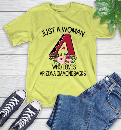 MLB Just A Woman Who Loves Arizona Diamondbacks Baseball Sports T-Shirt 8
