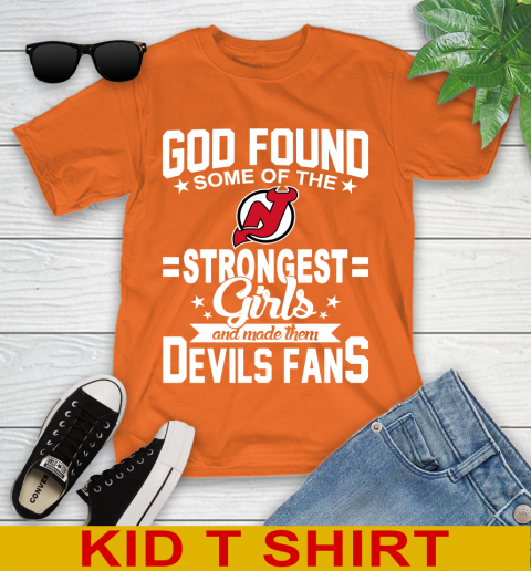 New Jersey Devils NHL Football God Found Some Of The Strongest Girls Adoring Fans Youth T-Shirt 8