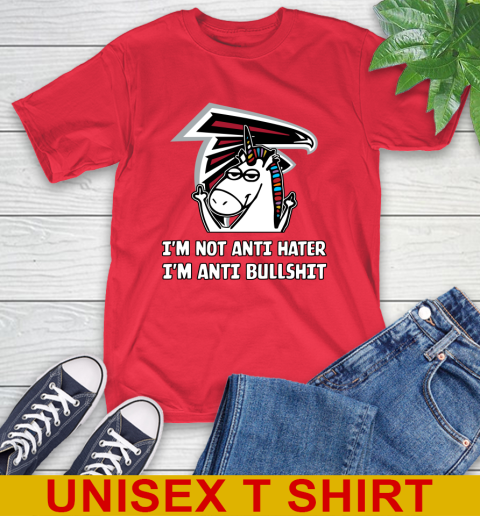 Atlanta Falcons NFL Football Unicorn I'm Not Anti Hater I'm Anti Bullshit T-Shirt 10
