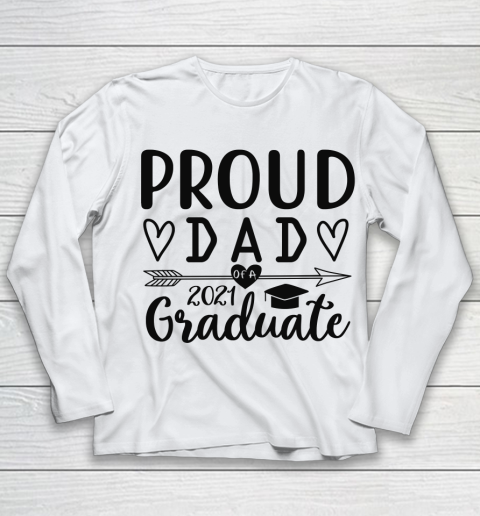 Proud Dad Of A 2021 Graduate Youth Long Sleeve
