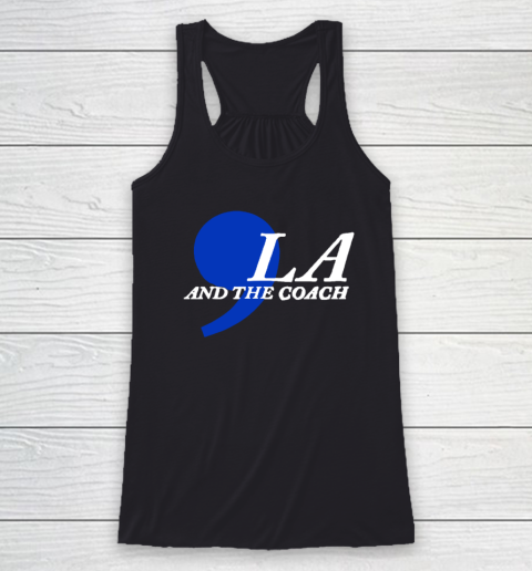 Harris Walz 2024 Comma La and The Coach Racerback Tank