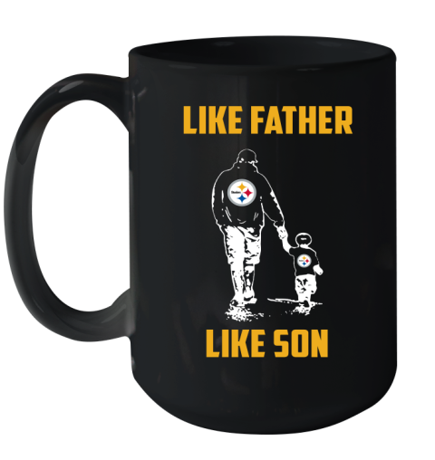 Pittsburgh Steelers NFL Football Like Father Like Son Sports Ceramic Mug 15oz