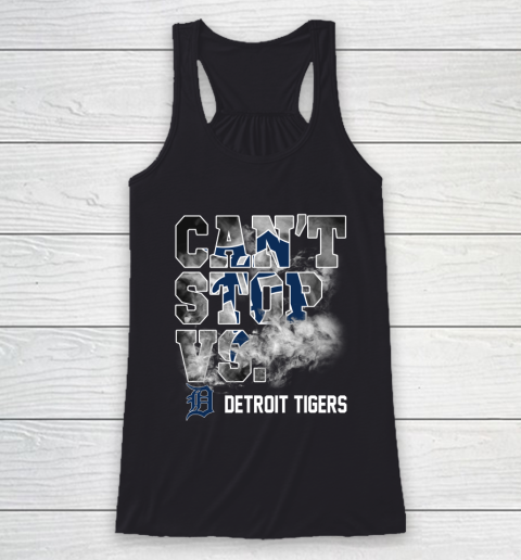 MLB Detroit Tigers Baseball Can't Stop Vs Detroit Tigers Racerback Tank