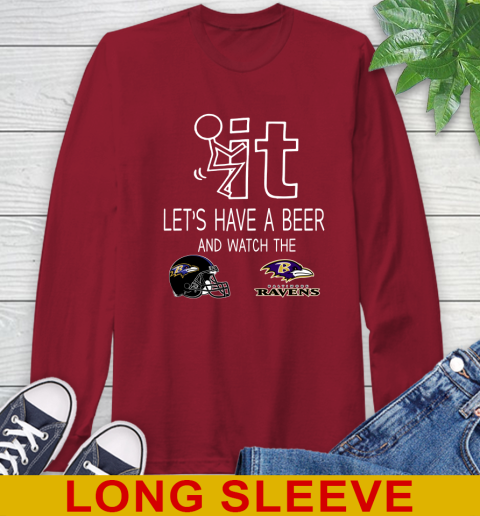 Baltimore Ravens Football NFL Let's Have A Beer And Watch Your Team Sports Long Sleeve T-Shirt 9
