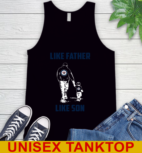 Winnipeg Jets NFL Football Like Father Like Son Sports Tank Top