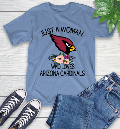 NFL Just A Woman Who Loves Arizona Cardinals Football Sports T-Shirt 11