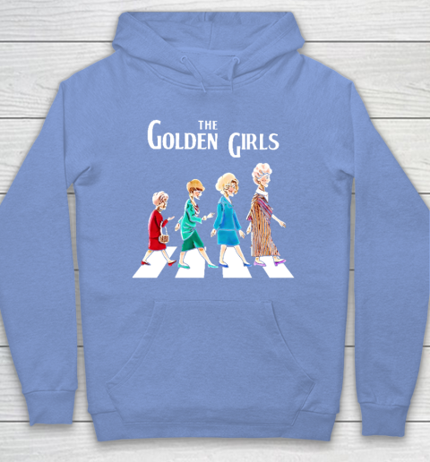 Golden Girls Tshirt fan art vintage retro The Golden Girls Rose Dorothy Blanche Hoodie 8