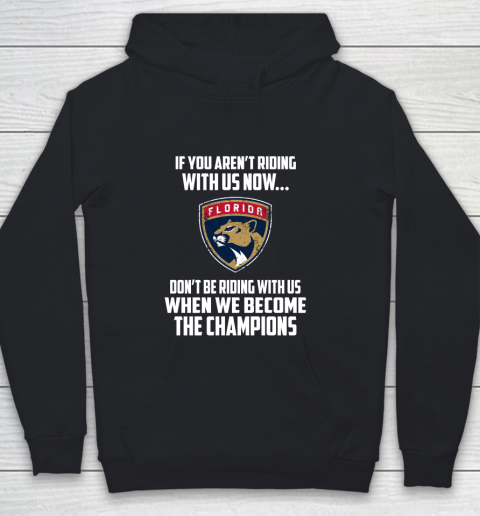 NHL Florida Panthers Hockey We Become The Champions Youth Hoodie