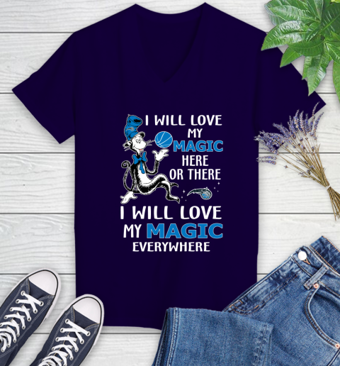 NBA Basketball Orlando Magic I Will Love My Magic Everywhere Dr Seuss Shirt Women's V-Neck T-Shirt 3