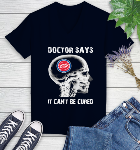 NBA Detroit Pistons Basketball Skull It Can't Be Cured Shirt Women's V-Neck T-Shirt 2
