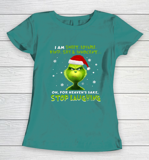I Am Sweet Lovable Kind Shy Innocent Grinch Christmas Women's T-Shirt 10