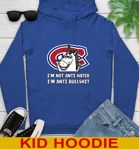 Montreal Canadiens NHL Hockey Unicorn I'm Not Anti Hater I'm Anti Bullshit Youth Hoodie 10