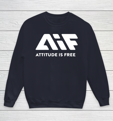 Attitude Is Free Youth Sweatshirt 2
