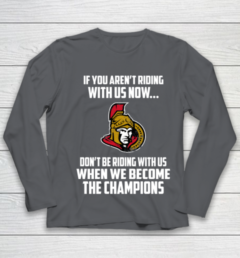 NHL Ottawa Senators Hockey We Become The Champions Youth Long Sleeve 7 NHL Ottawa Senators Hockey We Become The Champions Youth Long Sleeve - Image 7