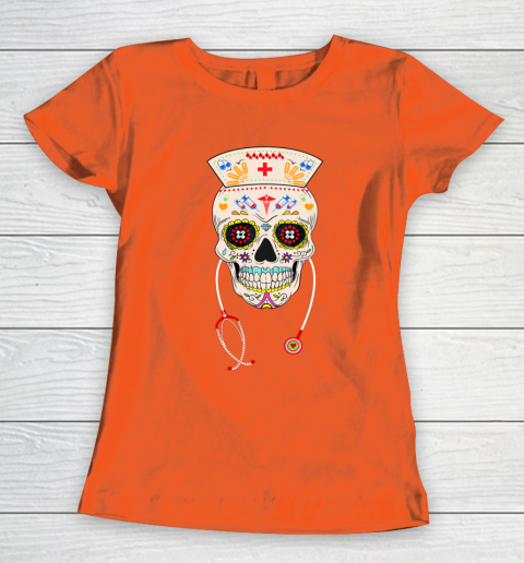 Nurse Sugar Skull Shirt Halloween Day Of The Dead Dia De Los Women's T-Shirt 3